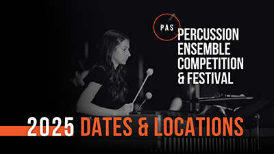 PAS Percussion Ensemble Competitions and Festivals image for 2025 - Dates and Locations Announced 