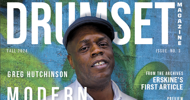 Crop of the top portion of the DRUMSET Magazine cover for Fall 2024 featuring Gregory Hutchinson.