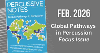 Percussive Notes February 2026 Cover image for focus issue