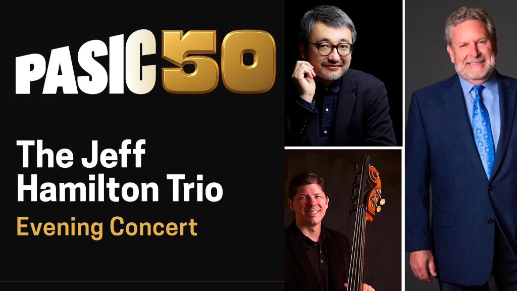 Jeff Hamilton Trio PASIC50 concert