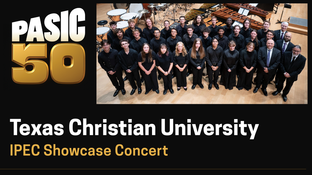 TCU IPEC Showcase Concert at PASIC50
