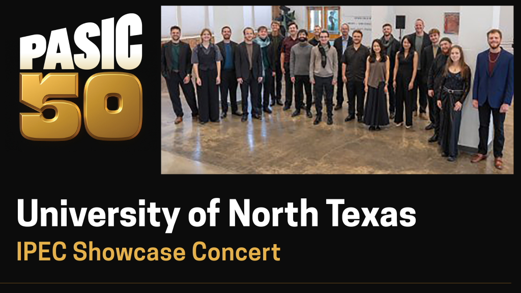 University of North Texas IPEC Showcase Concert at PASIC50